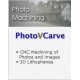 PhotoVCarve - Photo Machining